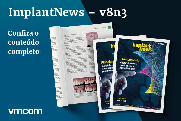 Read more about the article Acesse o conteúdo completo da ImplantNews v8n3