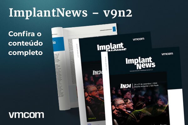 You are currently viewing Acesse o conteúdo completo da ImplantNews v9n2