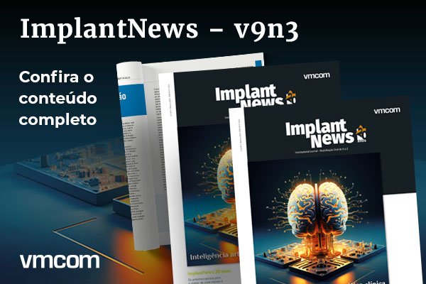 Read more about the article Acesse o conteúdo completo da ImplantNews 2024 – edição 3